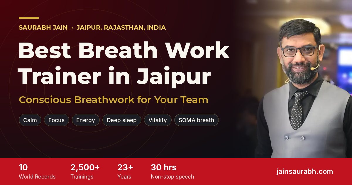 Saurabh Jain, best Breathwork Expert in Jaipur, Rajasthan, India