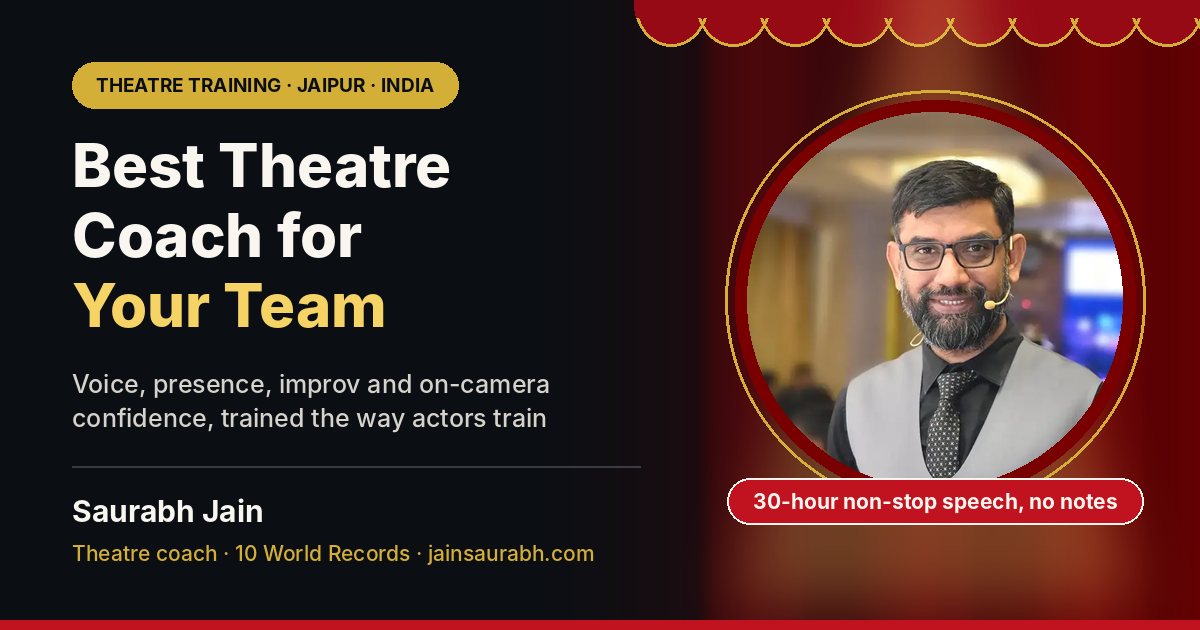 Saurabh Jain, best Theatre Coach in Jaipur, Rajasthan, India